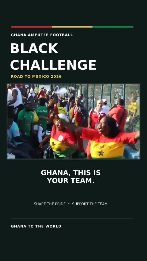 Black Challenge campaign video: Ghana supporters celebrating beneath the words Road to Mexico 2026.